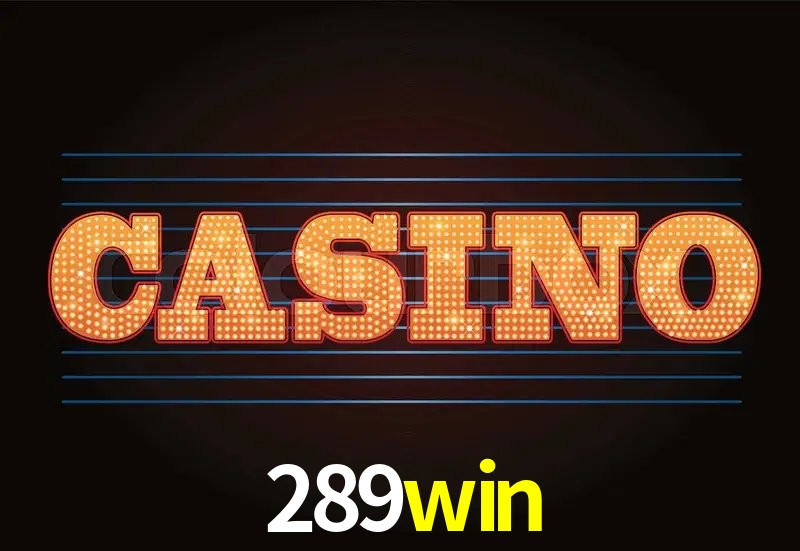 Recursos de Bônus 289win