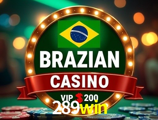 Vantagens de jogar slots no 289win Brasil
